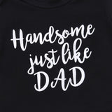 Handsome like dad set